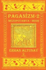 Paganizm 2  Mezopotamya - Mısır
