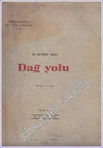 Dağ Yolu 1. Kitap -        1929