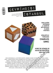 Çevrimdışı İstanbul - Üç Aylık Edebiyat Dergisi - Dosya:  - Sayı: 8      Ekim - Kasım - Aralık