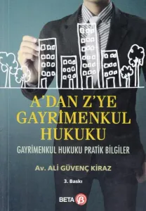 A'dan Z'ye Gayrimenkul Hukuku