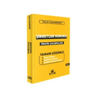 Şirketler Hukuku Pratik Çalışmaları