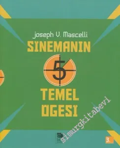 Sinemanın 5 Temel Öğesi -         2014