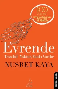 Evrende Tesadüf Yoktur Yankı Vardır