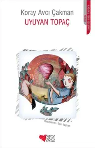 Uyuyan Topaç Can Çocuk Yayınları 9789750733000