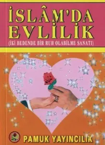 İslam'da Evlilik (Aile-004)