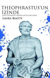 Theophrastus’un İzinde