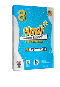 8.SINIF HADİ+ MATEMATİK KONU ANLATIMLI