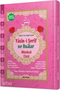 Yasin-i Şerif ve Dualar (Ayfa-177, Orta Boy, Ciltli, Şamua, Fihristli); Münacat Cüzü