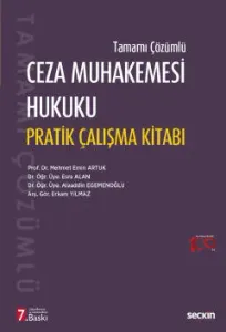 Ceza Muhakemesi Hukuku Pratik Çalışma Kitabı
