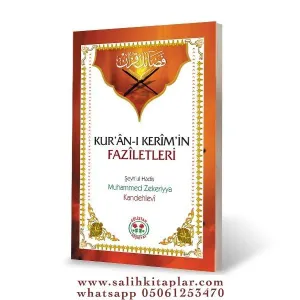 KURANI KERİMİN FAZİLETLERİ