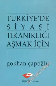 Türkiye'de Siyasi Tıkanıklığı Aşmak İçin -        1994