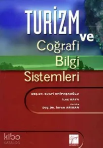 Turizm ve Coğrafi Bilgi Sistemleri