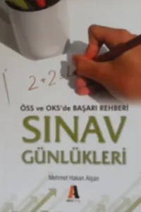 ÖSS ve OKS'de Başarı Rehberi Sınav Günlükleri