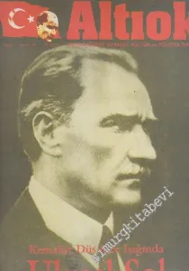 Altıok Aylık Bağımsız Kemalist Kültür ve Politika Dergisi: Ulusal Sol - Sayı: 4  Yıl: 1    Kasım 1994