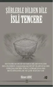 Şiirlerle Dilden Dile İsli Tencere