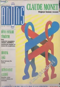 Anons Plastik Sanatlar Dergisi - Dosya: Claude Monet: Doğaya İnanan Ressam - Amerika'nın Haşarı Sanatçısı: Keith Haring - Sayı: 7      Ekim