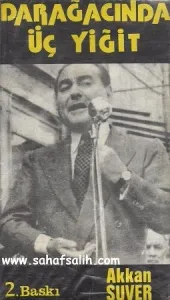 Darağacında Üç Yiğit