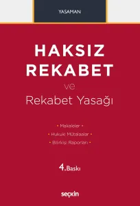 Haksız Rekabet ve Rekabet Yasağı