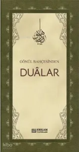 Gönül Bahçesinden Dualar