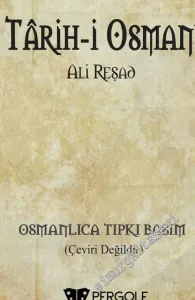 OSMANLICA Tarih-i Al-i Osman (Tıpkıbasım) -