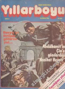 Yıllarboyu Tarih Dergisi - Dosya: Rusya'yı İhtilale Götüren Yol - Sayı: 3  Cilt: 1  Yıl: 1  Haziran