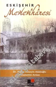 Eskişehir Mevlevihânesi -