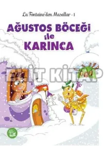 Ağustos Böceği ile Karınca