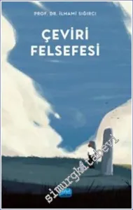 Çeviri Felsefesi -         2022
