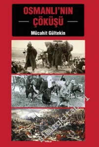 Osmanlı'nın Çöküşü -         2017