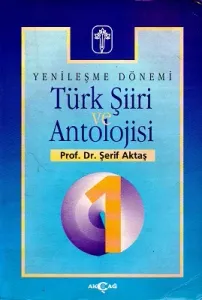 Yenileşme Dönemi Türk Şiiri ve Antolojisi 1