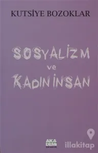 Sosyalizm ve Kadın İnsan