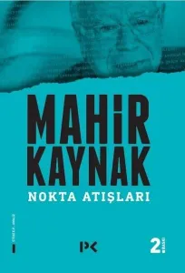 Nokta Atışları; İsimsiz Savaş Devam Ediyor