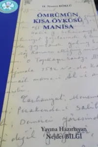 Ömrümün Kısa Öyküsü Manisa