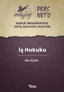 İmtiyaz HMGS İş Hukuku Ders Notları