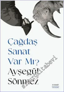 Çağdaş Sanat Var mı -