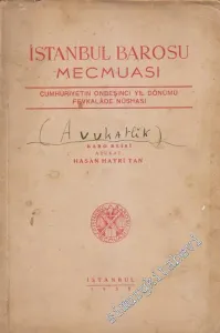 İstanbul Barosu Mecmuası - Cumhuriyetin Onbeşinci Yıl Dönümü Fevkalade Nüshası -