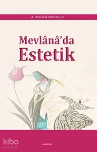 Mevlânâ'da Estetik