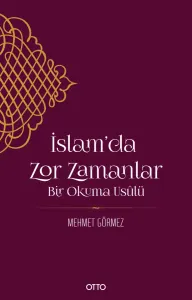 İslam'da Zor Zamanlar