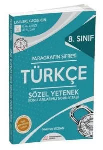 Paragrafın Şifresi 8. Sınıf Anlam Bilgisi Metot Anlatımlı Soru Bankası