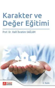 Karakter ve Değer Eğitimi