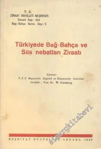 Türkiyede Bağ - Bahçe ve Süs Nebatları Ziraati -