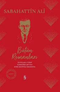 Sabahattin Ali Bütün Romanları 3 Kitap Tek Cilt