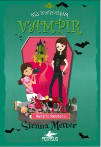 Kız Kardeşim Vampir 10 - Kaderle Randevu