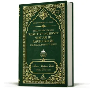 Risalet ve Nübüvvet Sıfatları ile Rasulullaha Okunacak Salavatı Şerife