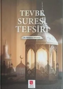 Tevbe Suresi Tefsiri (Ciltli)