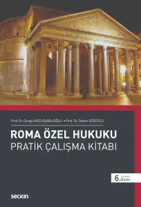Roma Özel Hukuku Pratik Çalışma Kitabı