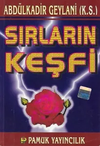 Sırların Keşfi (Tasavvuf-018)
