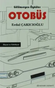 Gülümseyen Öyküler Otobüs Gülümseyen Öyküler Otobüs