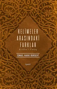 Kelimeler Arasındaki Farklar -Kitâbu'l-Furûq-