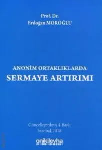 Anonim Ortaklıklarda Sermaye Artırımı